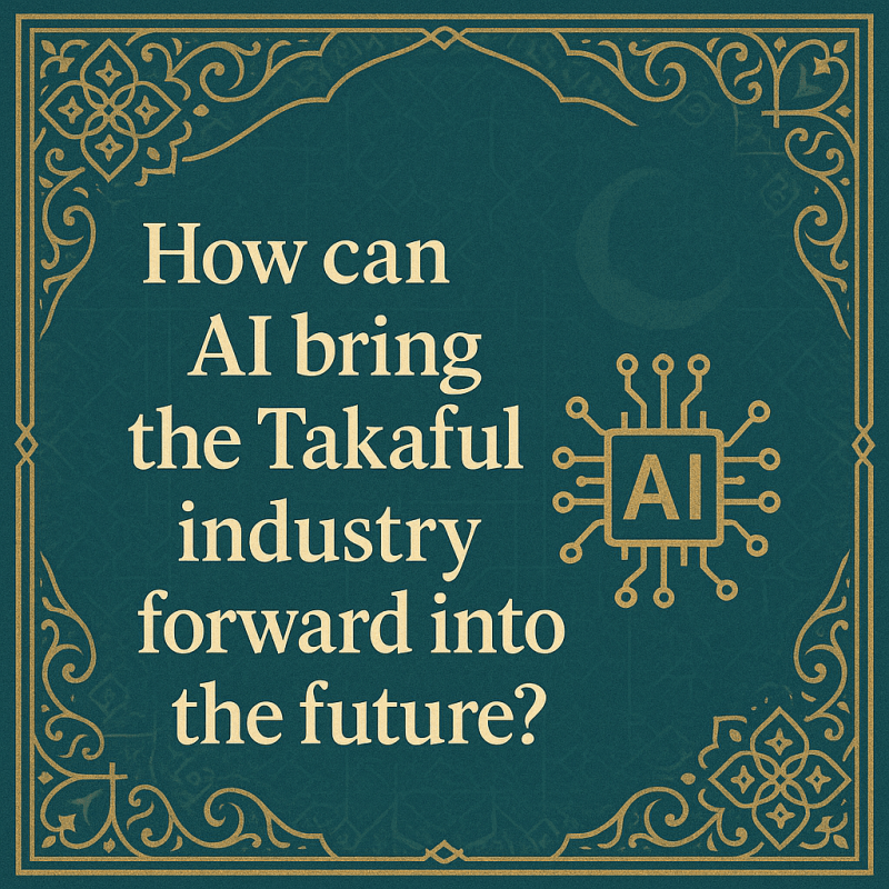 How can AI bring the Takaful industry forward into the&nbsp;future?