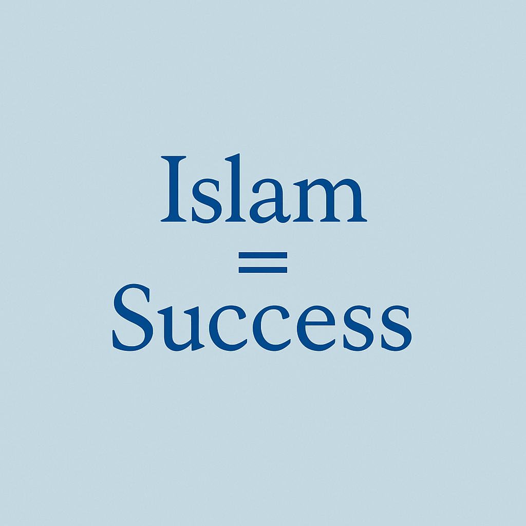 Islam = Success
